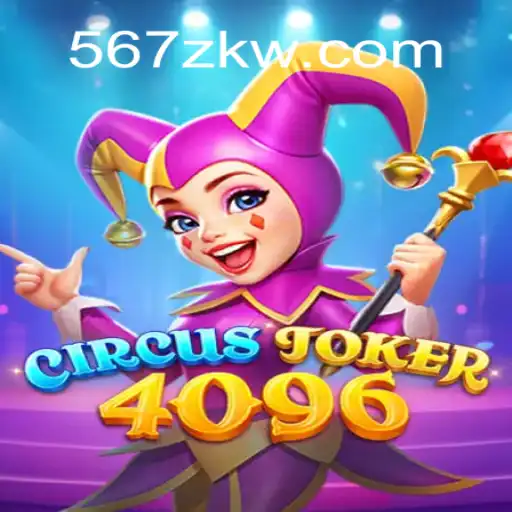 Descubra o Mundo Empolgante de CircusJoker4096: O Jogo que Conquista Fãs ao Redor do Mundo